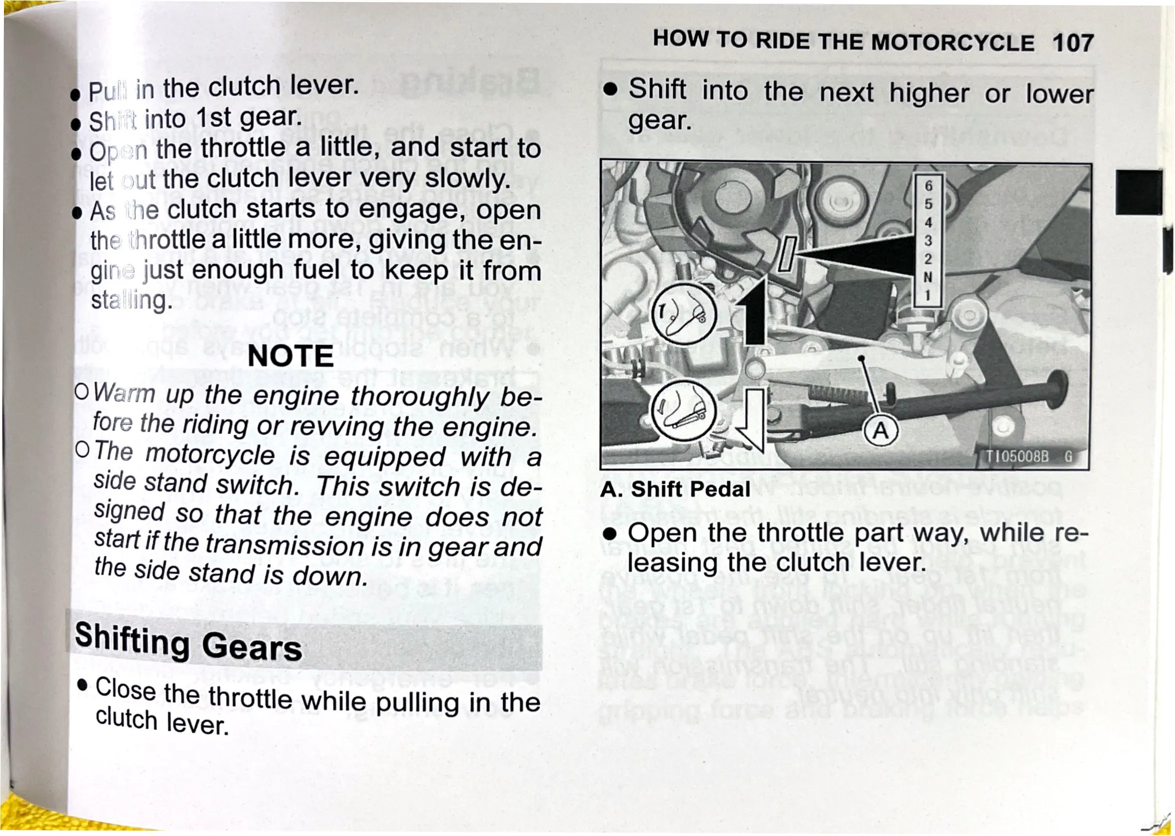 Owner's Manual page 110 — HOW TO RIDE THE MOTORCYCLE