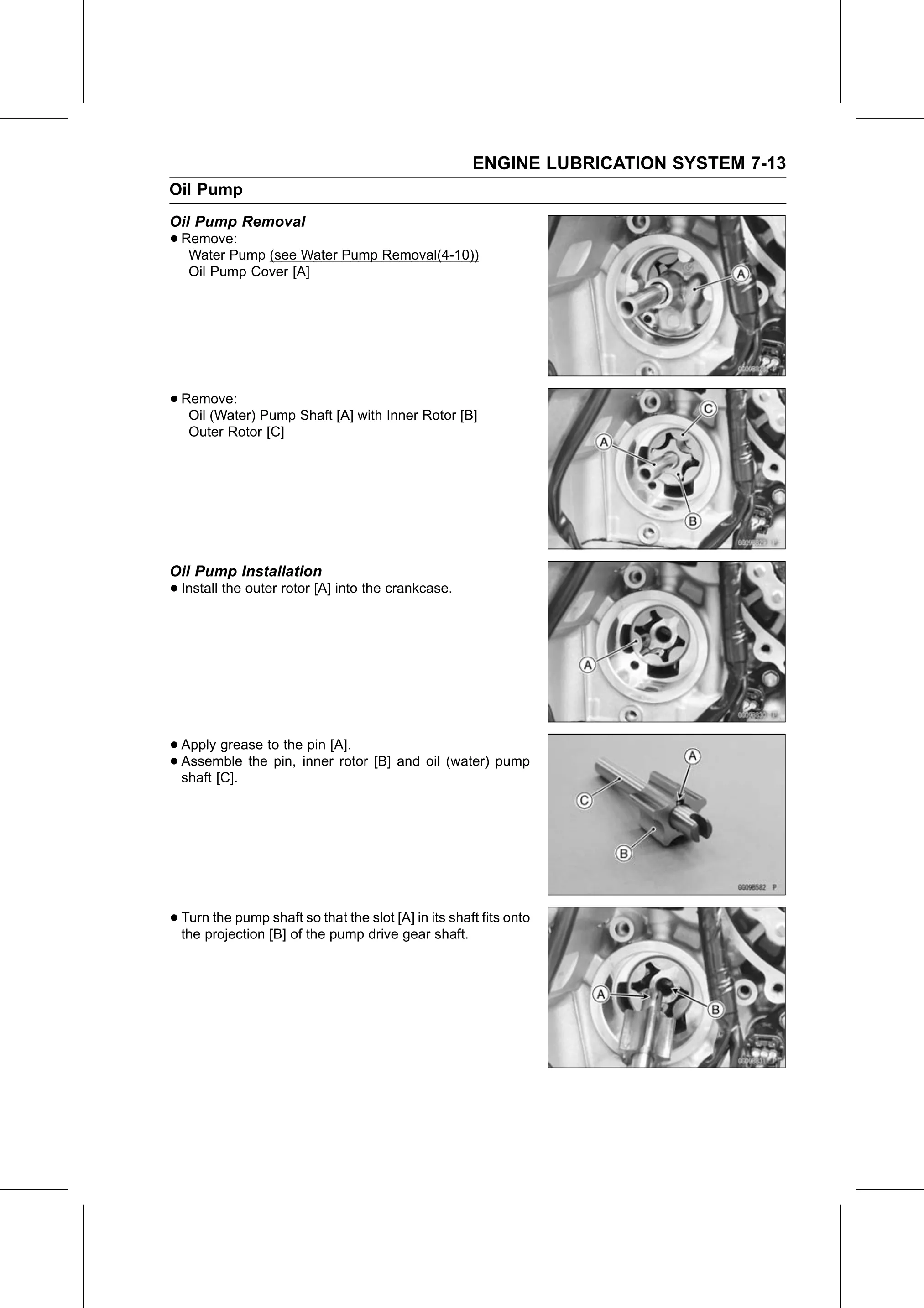Service Manual (KLZ1000C) page 247 — Engine Lubrication System › Oil Pump Installation