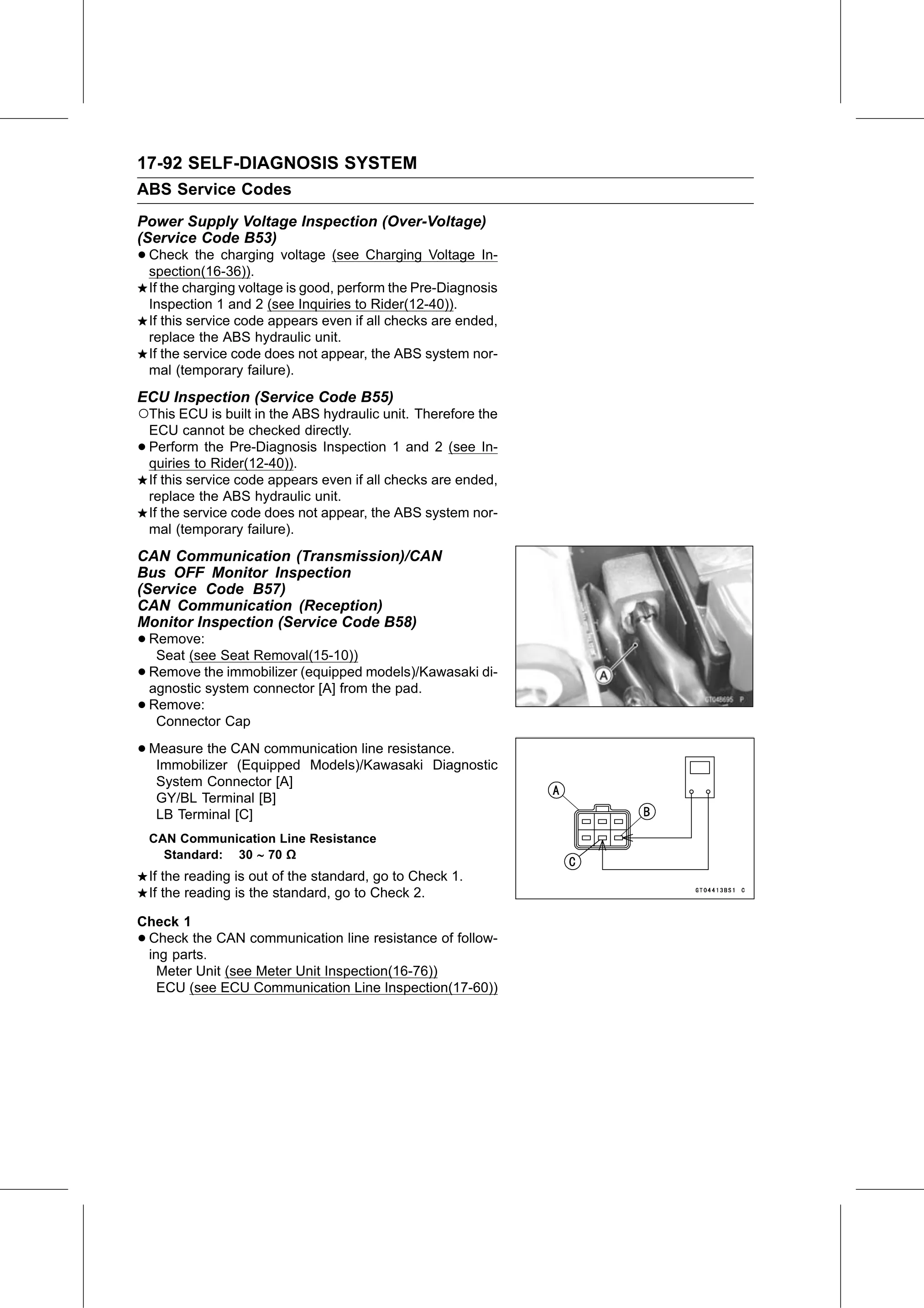 Service Manual (KLZ1000C) page 694 — Self-Diagnosis System › CAN Communication (Transmission)/CAN Bus OFF Monitor Inspection (Service Code B57) CAN Communication (Reception) Monitor Inspection (Service Code B58)