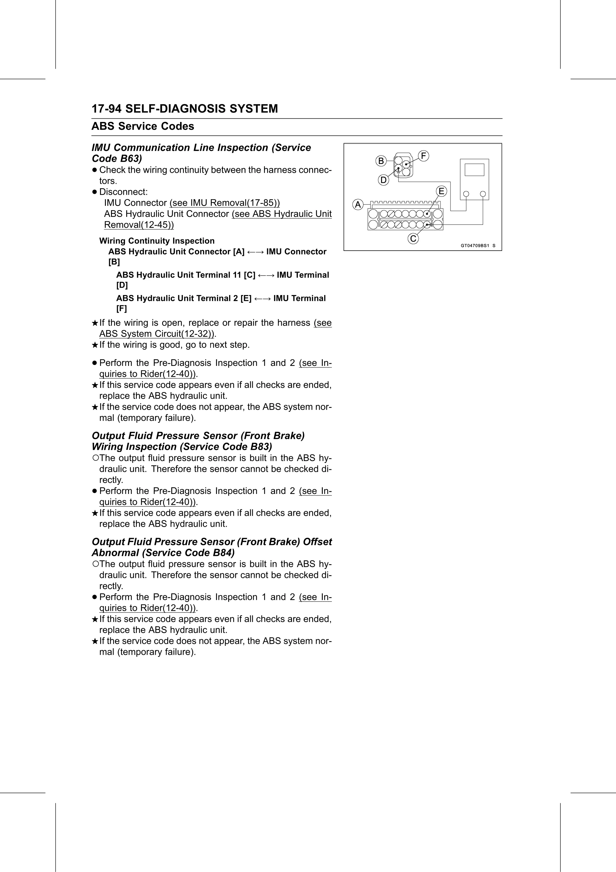 Service Manual (KLZ1000C) page 696 — Self-Diagnosis System › Output Fluid Pressure Sensor (Front Brake) Offset Abnormal (Service Code B84)