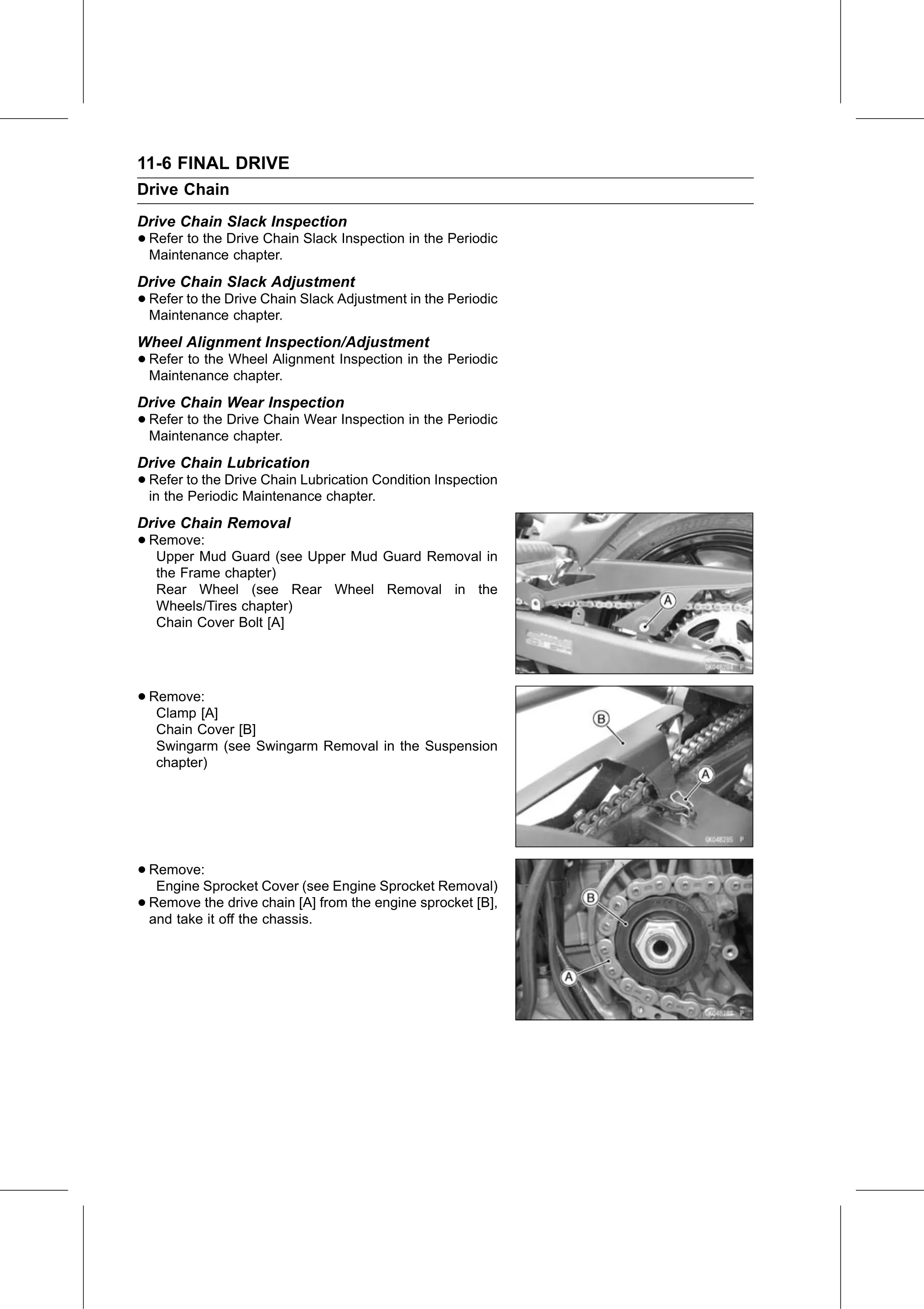 Service Manual page 412 — Final Drive › Drive Chain Removal